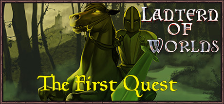 Lantern of Worlds - The First Quest Cover Image