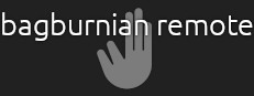 Bagburnian Remote