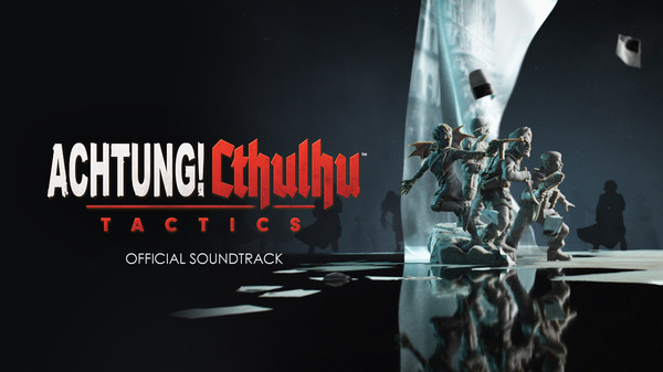 Achtung! Cthulhu Tactics Soundtrack for steam Achtung! Cthulhu Tactics Soundtrack for steam