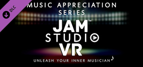 Jam Studio VR - Music Appreciation Bundle