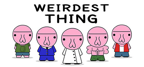 Weirdest Thing banner