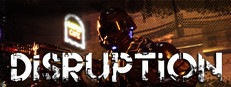DISRUPTION