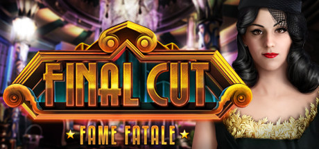 Final Cut: Fame Fatale Collector's Edition Cover Image