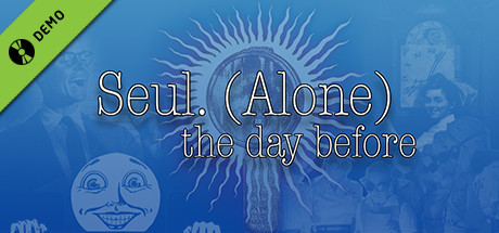 Seul (Alone): The Day Before (Prequel) banner image