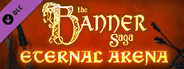 The Banner Saga 3 - Eternal Arena