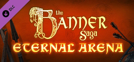 the banner saga 3 eternal arena base game