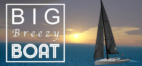 Big Breezy Boat - Relaxing Sailing Cover Image