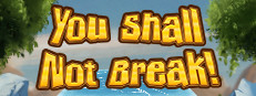 You Shall Not Break! 게임 이미지