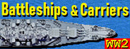 Battleships and Carriers - WW2 Battleship Game