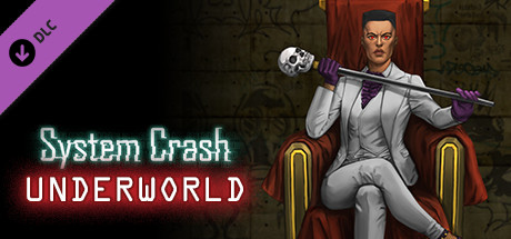 System Crash - Underworld banner image