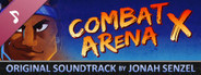 The Hex - "Combat Arena X" Original Soundtrack