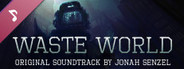 The Hex - "Waste World" Original Soundtrack