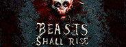 Beasts Shall Rise