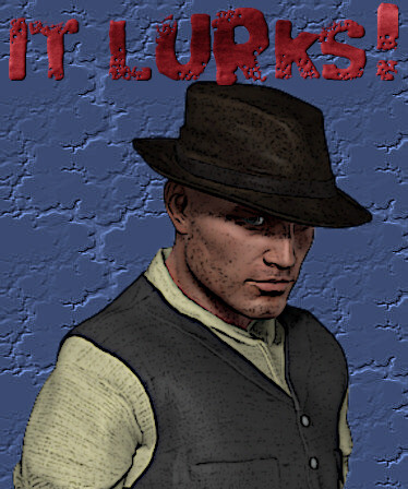 It Lurks! A Noir Horror RPG.
