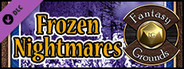 Fantasy Grounds - B13: Frozen Nightmares (5E)