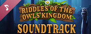 Riddles of the Owls Kingdom - Soundtrack