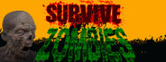 Survive Zombies