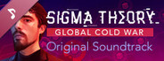 Sigma Theory: Global Cold War - Original Soundtrack