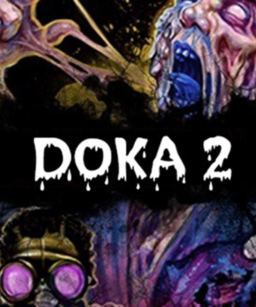 DOKA 2 KISHKI EDITION