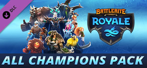 Battlerite Royale - All Champions Pack