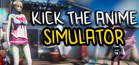 Kick The Anime Simulator header image