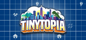 タイニートピア　Tinytopia