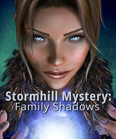 Stormhill Mystery: Family Shadows