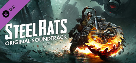 Steel Rats™ original soundtrack