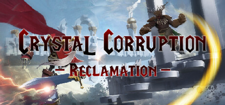 Crystal Corruption - Reclamation Cover Image