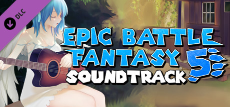 Epic Battle Fantasy 5 Soundtrack
