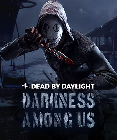 Dead by Daylight - Darkness Among Us Chapter