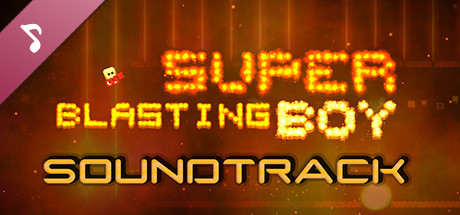 Super Blasting Boy: Soundtrack banner image