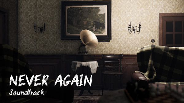 Never Again - Soundtrack for steam Never Again - Soundtrack for steam