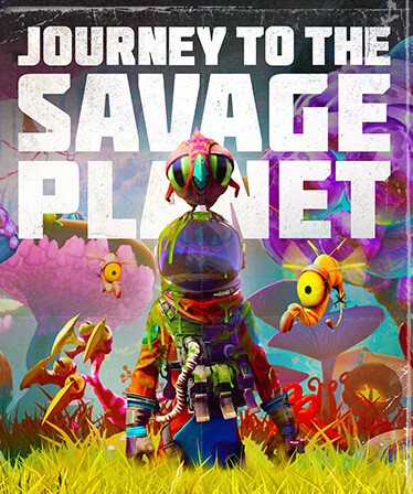 Journey To The Savage Planet