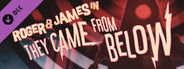 We Happy Few - Roger & James in They Came From Below