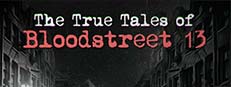 The True Tales of Bloodstreet 13 - Chapter 1 게임 이미지