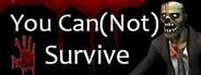 You Can(Not) Survive
