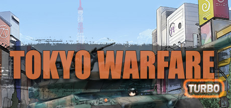 Tokyo Warfare Turbo header image