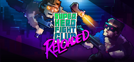 Super Hero Fight Club: Reloaded Cover Image