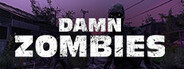 Damn Zombies