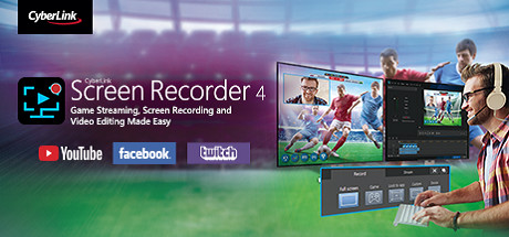 Cyberlink Screen Recorder 4  - Record your games, RPG, car game, shooting gameplay - Game Recording and Streaming Software header image