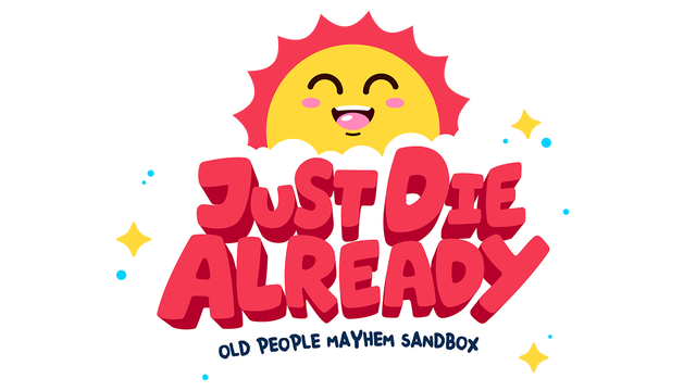 Just Die Already