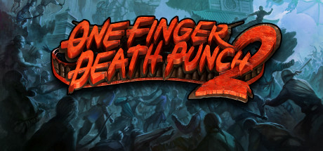 One Finger Death Punch 2 header image