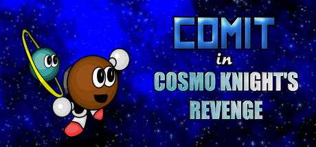 Comit in Cosmo Knight's Revenge Cover Image