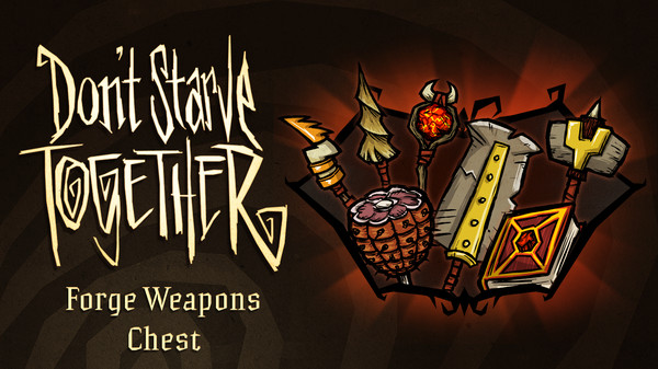 Don't Starve Together: Forge Weapons Chest