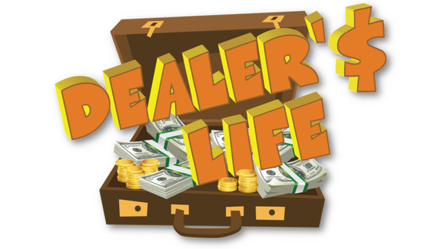 Dealer's Life