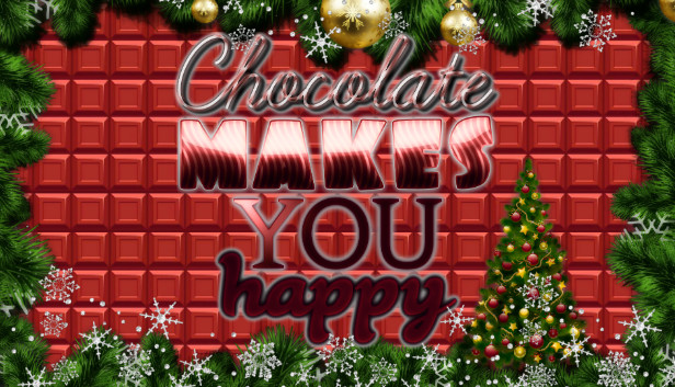 Chocolate makes you happy: New Year - Steam News Hub