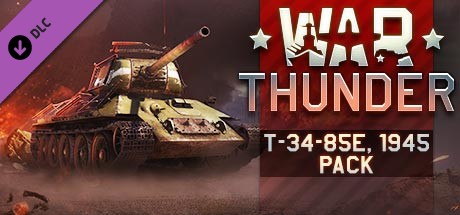 War Thunder - T-34-85E, 1945 Pack