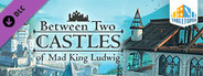 Tabletopia - Between Two Castles of Mad King Ludwig
