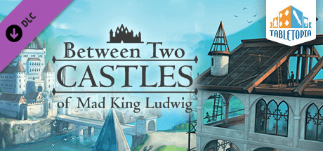 Save 50% on Tabletopia - Between Two Castles of Mad King Ludwig on